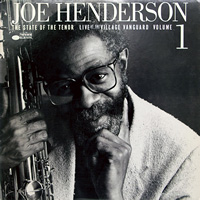 【JAZZ】『THE STATE OF THE TENOR LIVE AT THE VILLAGE VANGUARD VOLUME 1』/ジョー・ヘンダーソン(BLUE NOTE/BT 85123)